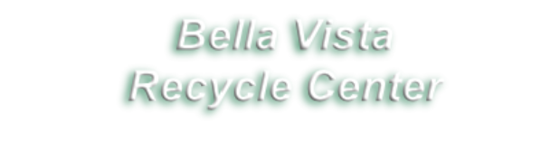 Bella Vista  Recycle Center